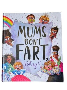 Mums Don't Fart, Okay!! - Illustrated Kids Book (White/Purple)